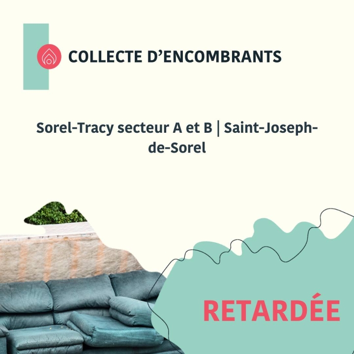 Collecte des encombrants retardée