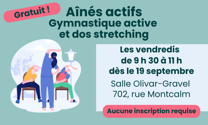 Aînés actifs - Gymnastique active et dos stretching est de retour pour la session Automne 2025