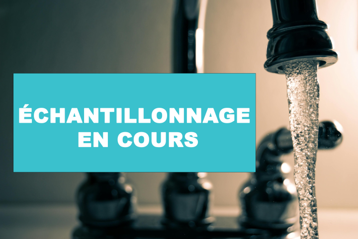 Échantillonnage en cours - Tests de plomb et de cuivre dans l'eau potable